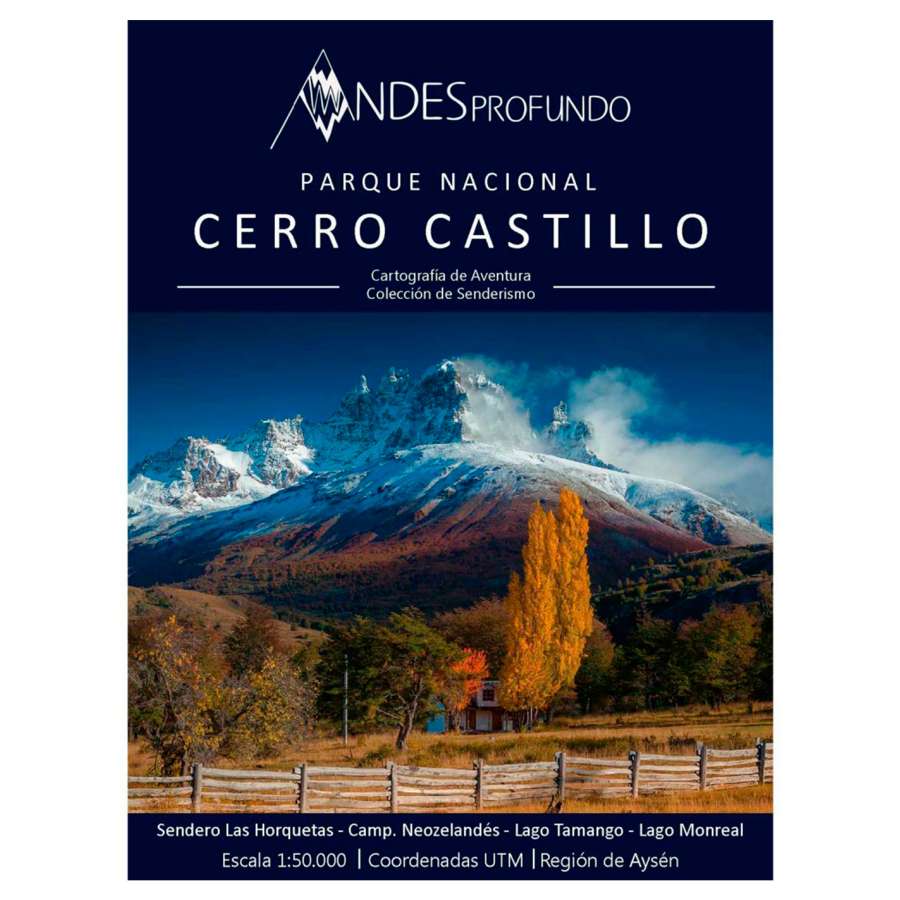 Cerro Castillo - Andesprofundo CERRO CASTILLO