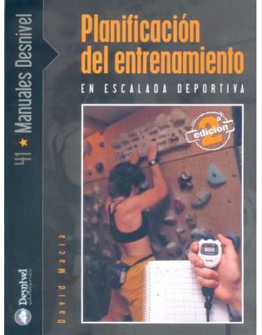  SIN COLOR - Desnivel Planificación Del Entrenamiento en Escalada Deportiva 2ª Edición