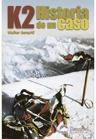  SIN COLOR - Desnivel K2 Historia de un Caso 2ª Edición