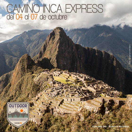 Outdoor Adventures Tatoo Perú 2018 - Camino Inca Express