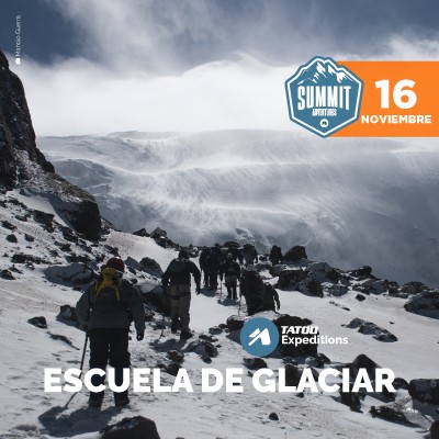 Summit Adventures 2019: Escuela de Glaciar